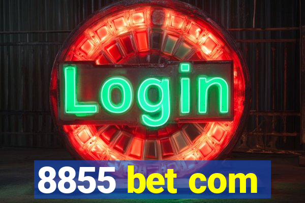 8855 bet com